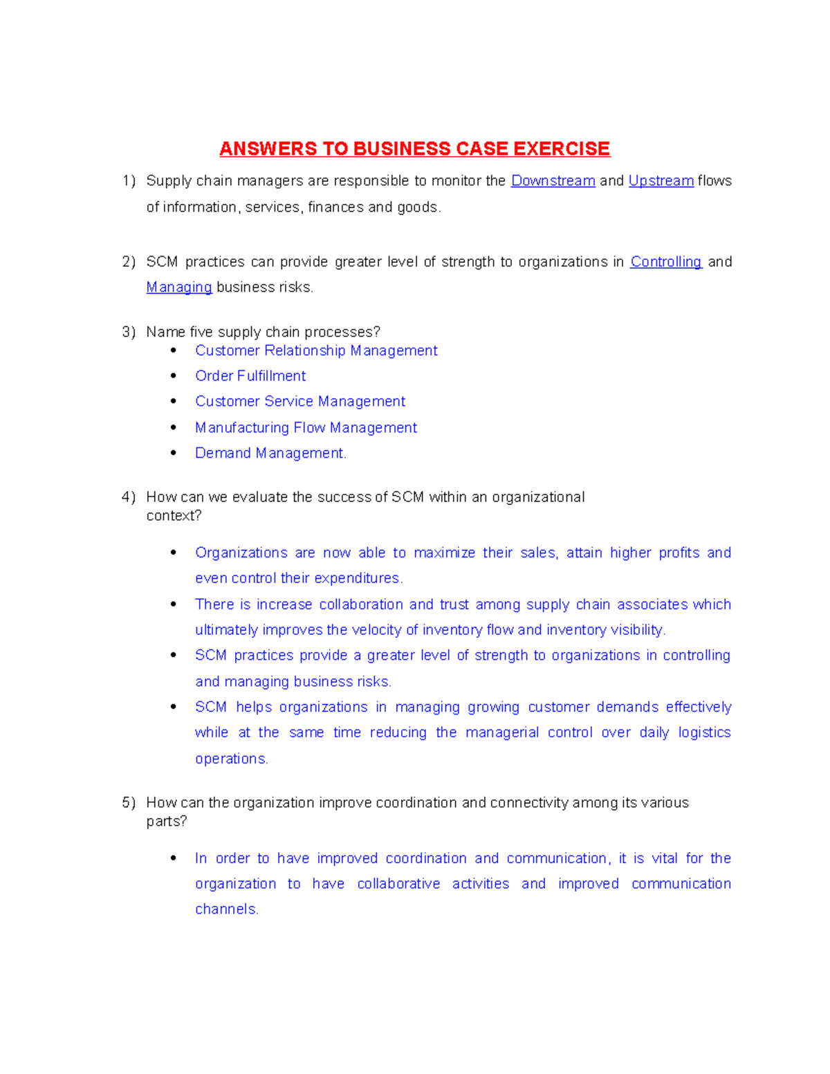 CS1Supply Chain Management Answers ANSWERS TO BUSINESS CASE EXERCISE Supply chain managers
