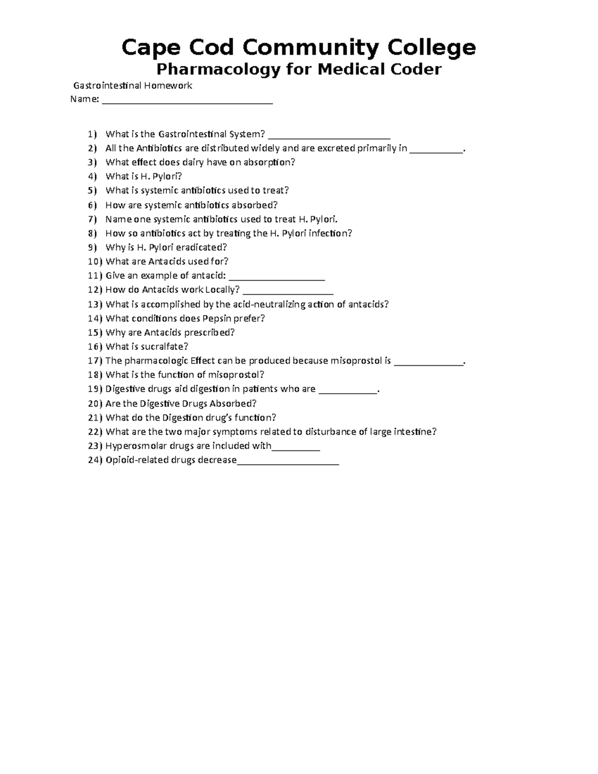 Gastrointestinal Homework Cape Cod Community College Pharmacology for