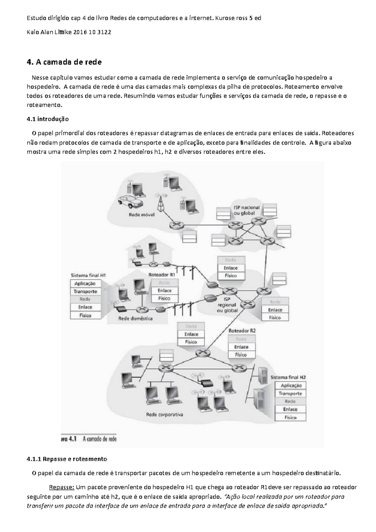 Estudo dirigido cap 4 do livro Redes de computadores e a internet ...