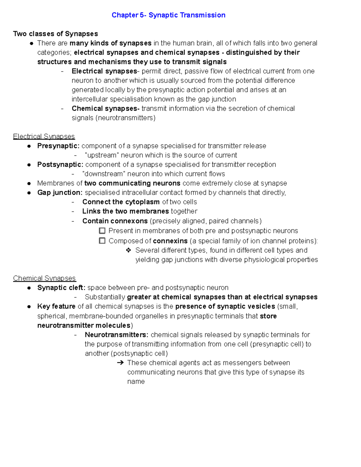Neuroscience 2 midterm 2 - Chapter 5- Synaptic Transmission Two classes ...