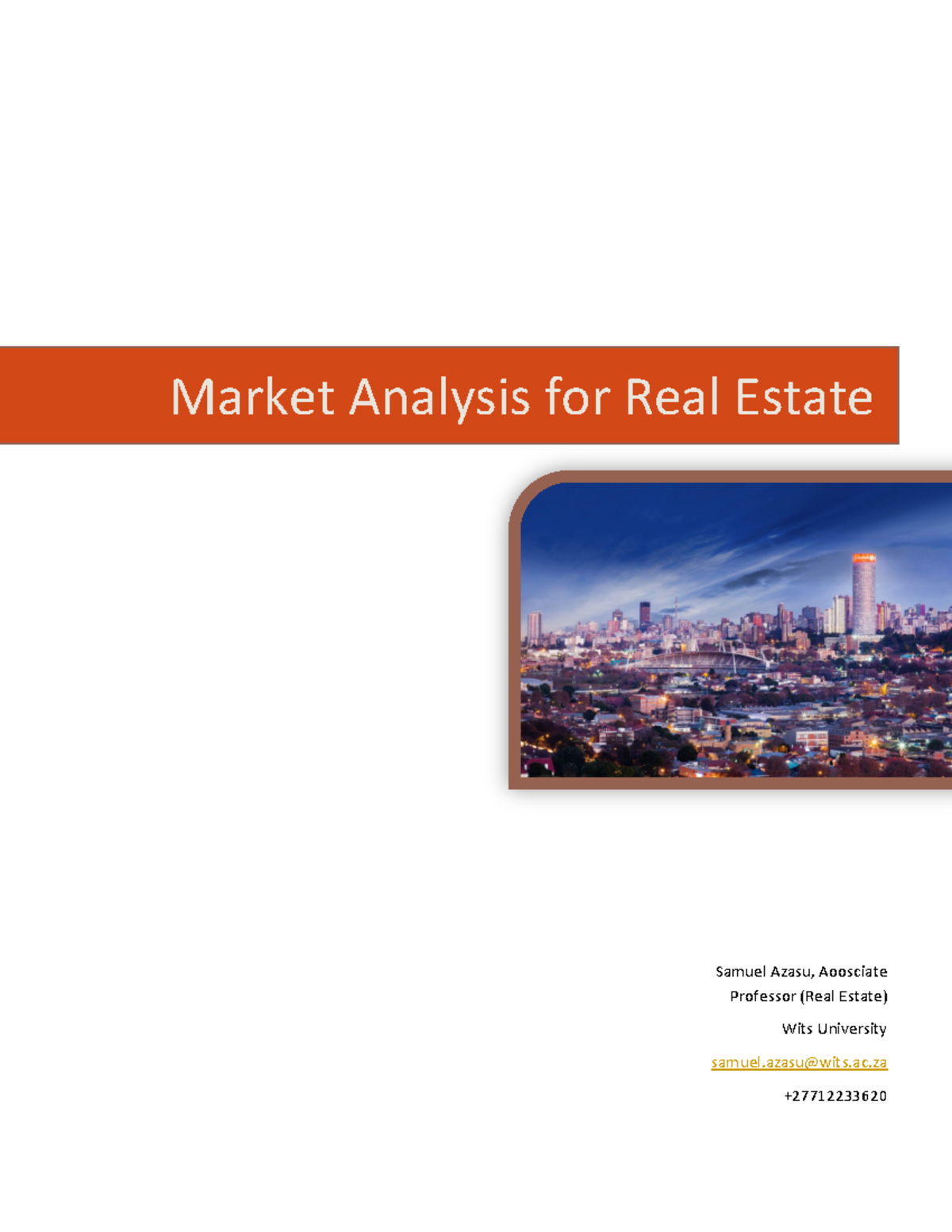 REMA handout Market Analysis for Real Estate Samuel Azasu, Aoosciate
