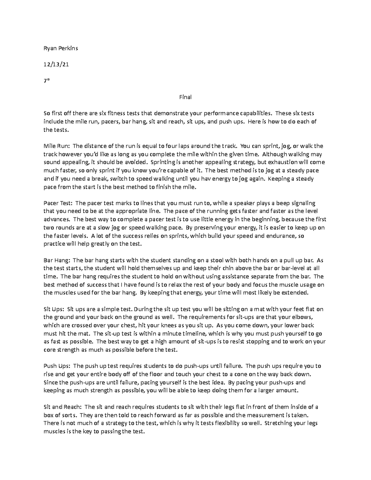 PE Final work Ryan Perkins 12/13/ 7° Final So first off there are