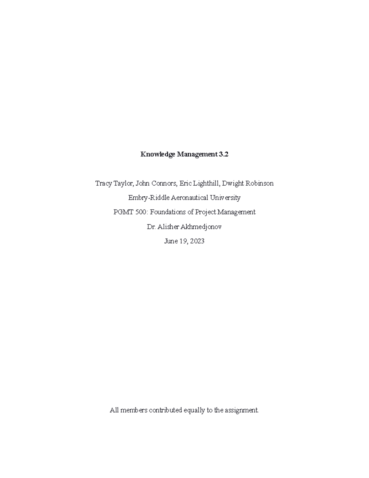 3.2 Knowledge Management - Tracy Taylor, John Connors, Eric Lighthill ...