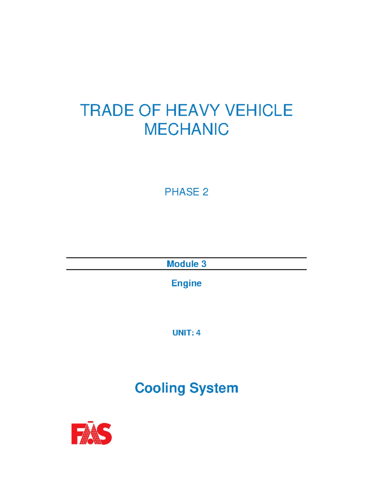 Cooling System - read wise - TRADE OF HEAVY VEHICLE MECHANIC PHASE 2 ...