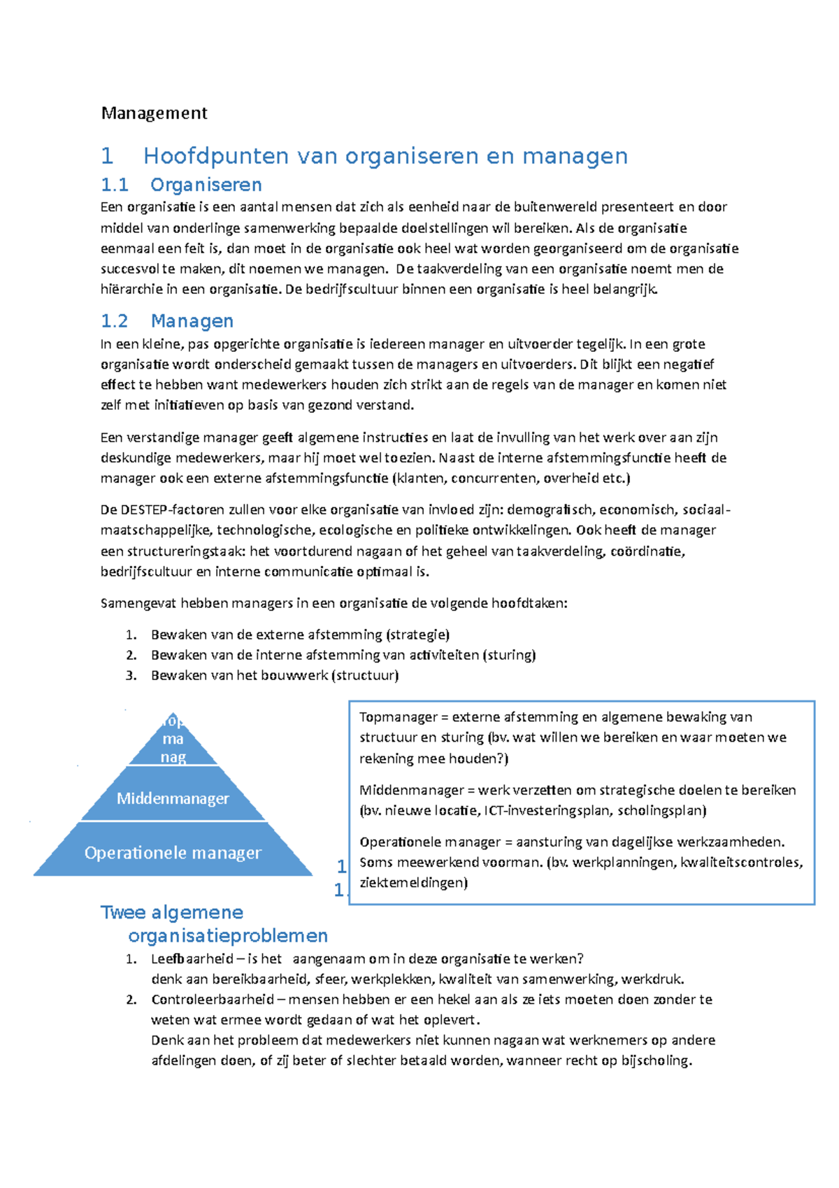 Samenvatting Management - Management 1 Hoofdpunten Van Organiseren En ...