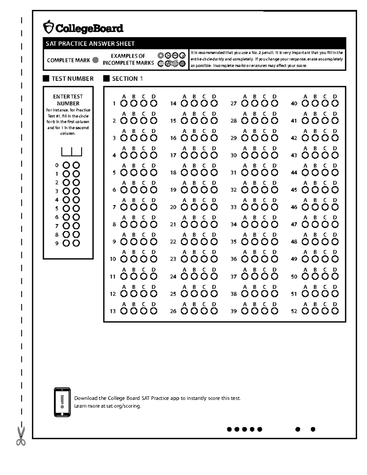 SAT Bubble Sheet TEST NUMBER A 1 B C D A 2 B C D A 3 B C D A 4 B C D