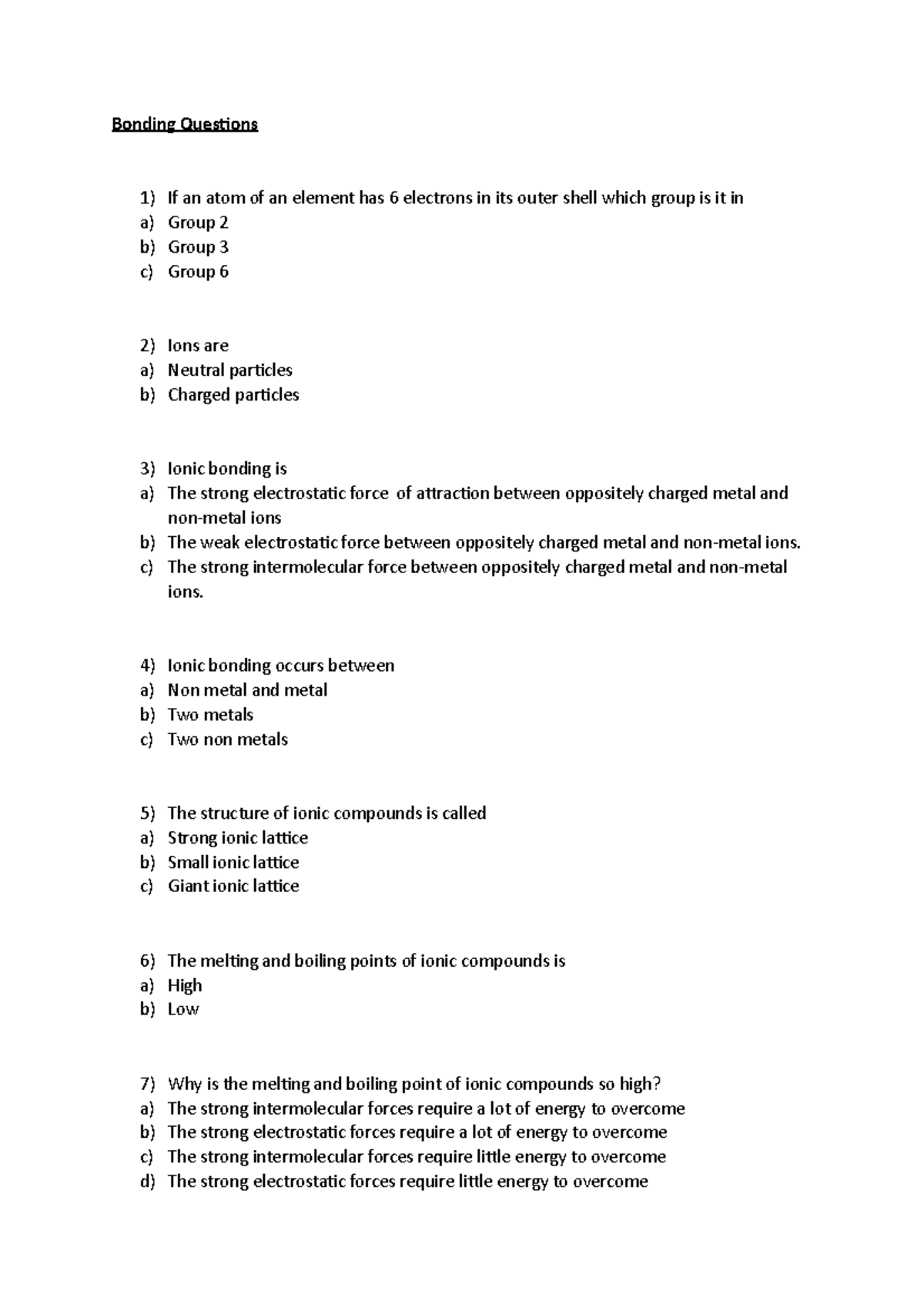 Bonding recap questions - Bonding Questions If an atom of an element ...