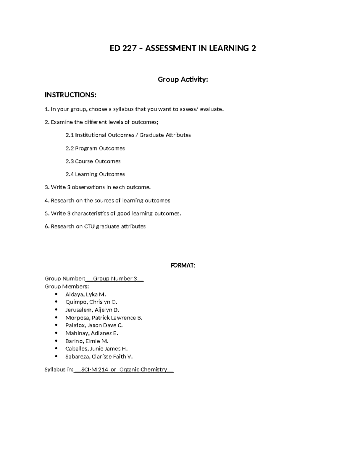 Group 3 Outcomes IN Different Levels - ED 227 – ASSESSMENT IN LEARNING ...