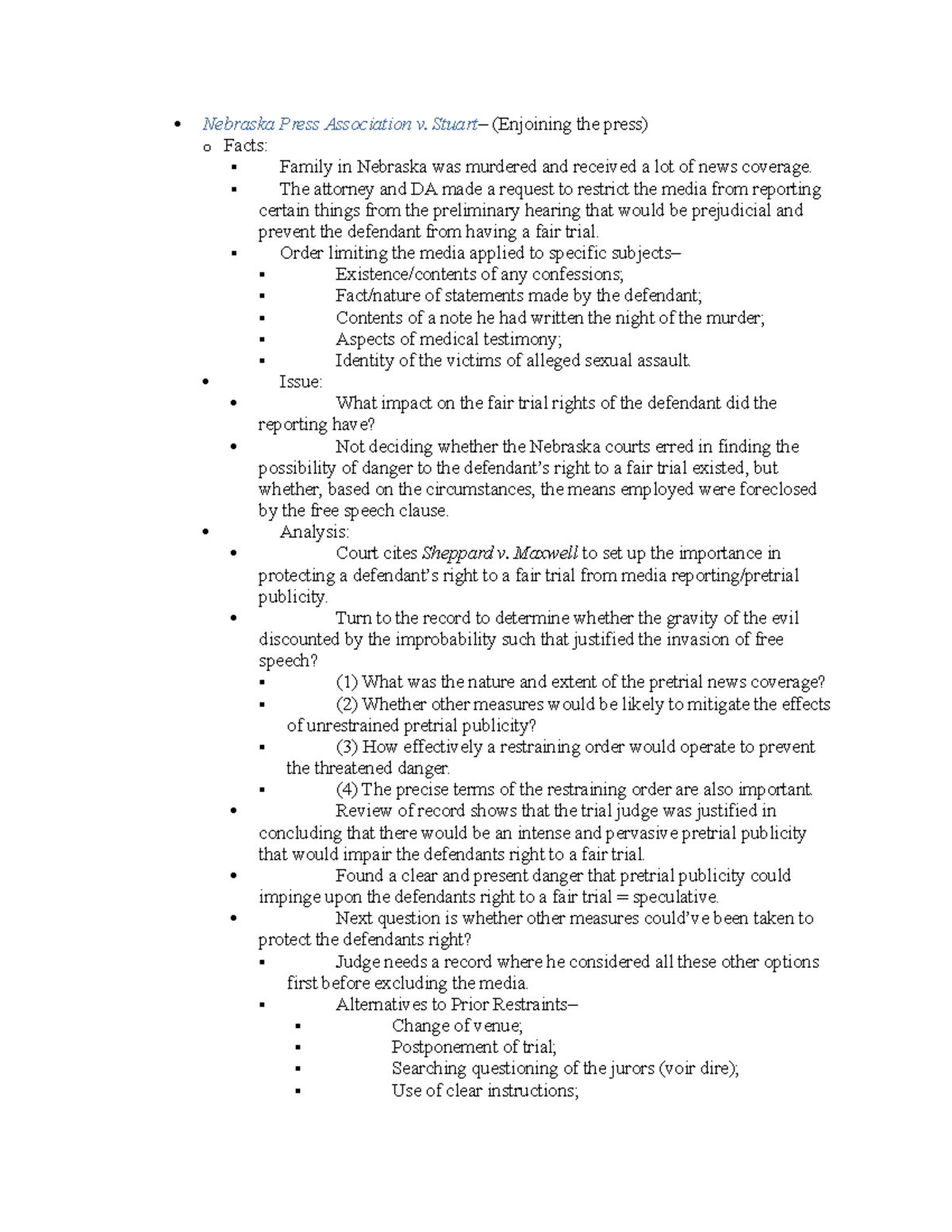 Nebraska Press Case brief - Nebraska Press Association v. Stuart – (Enjoining the press) o Facts ...