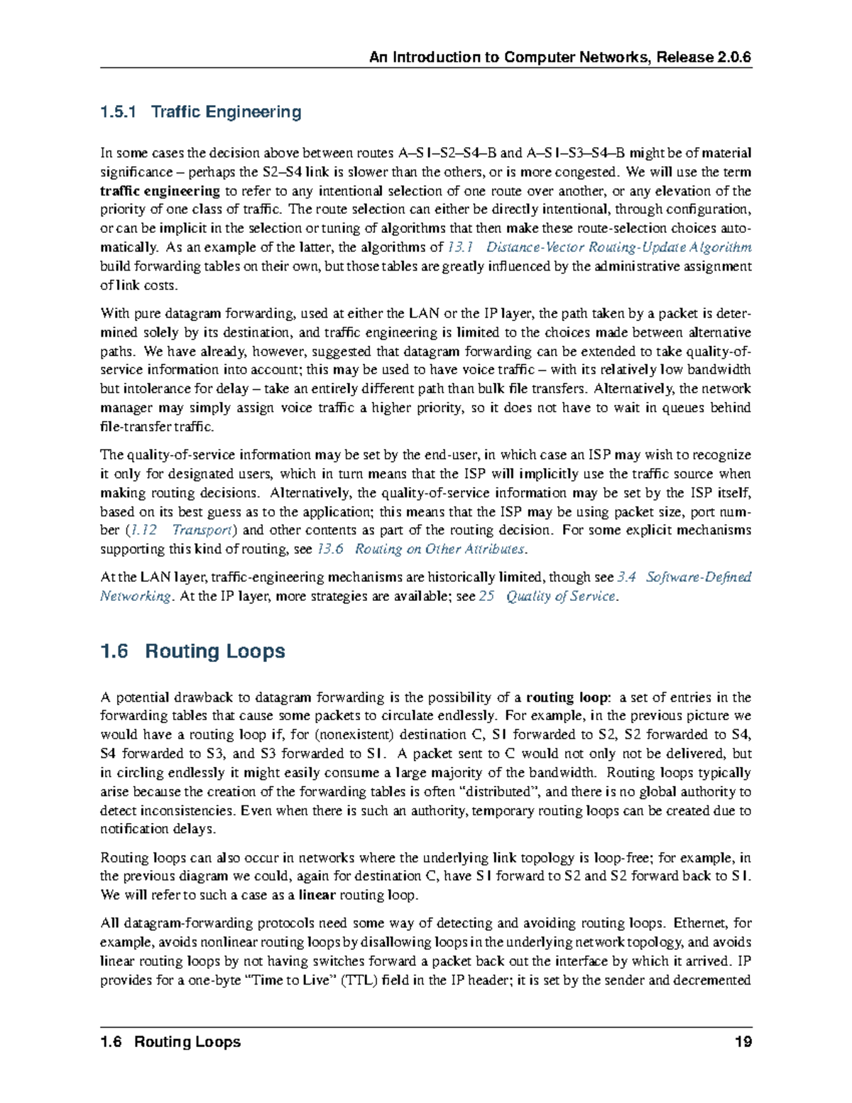 Networking protocols 21 - 1.5 Traffic Engineering In some cases the ...
