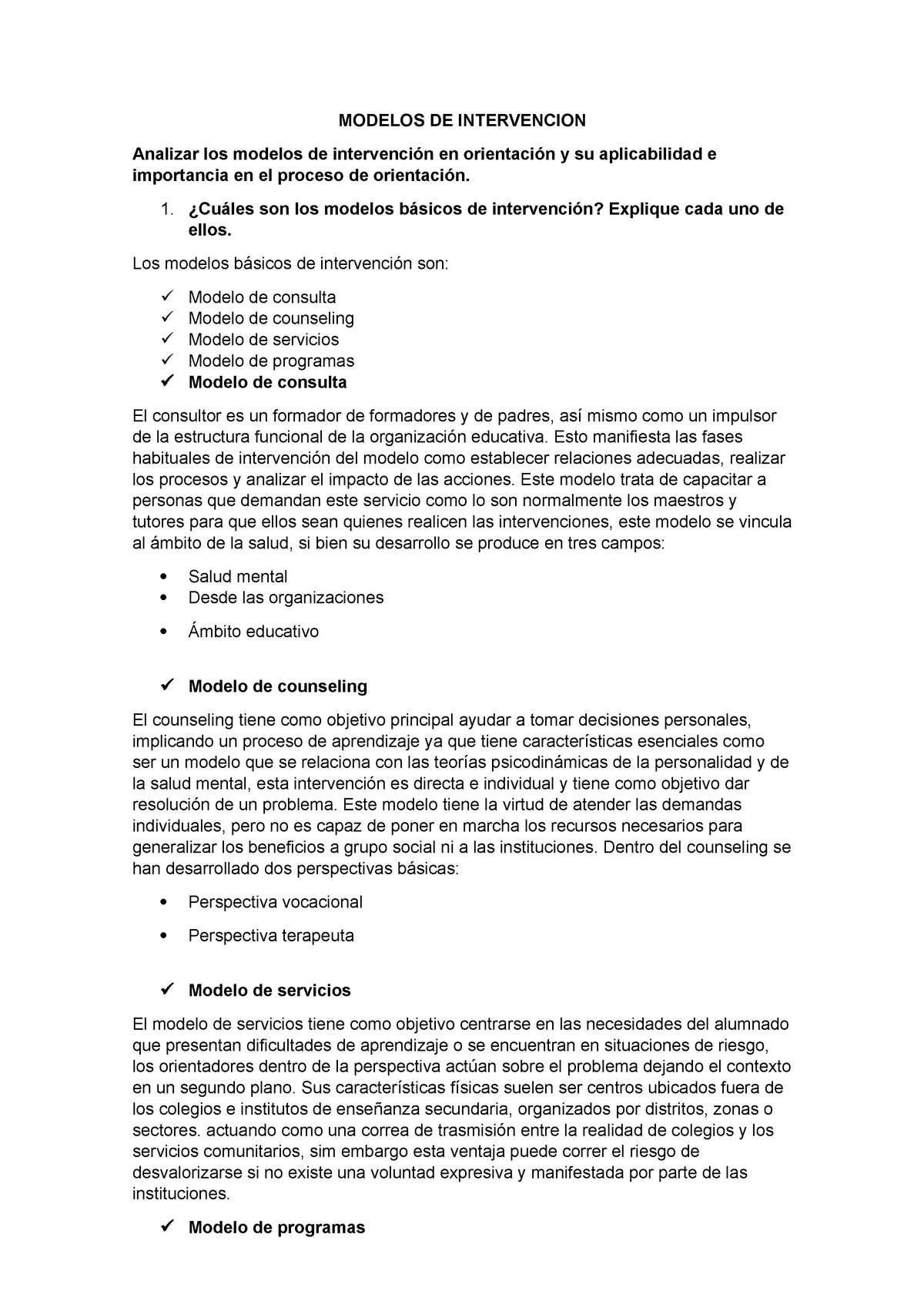 Foro de orientacion - Nota: 9 - MODELOS DE INTERVENCION Analizar los modelos  de intervención en - Studocu