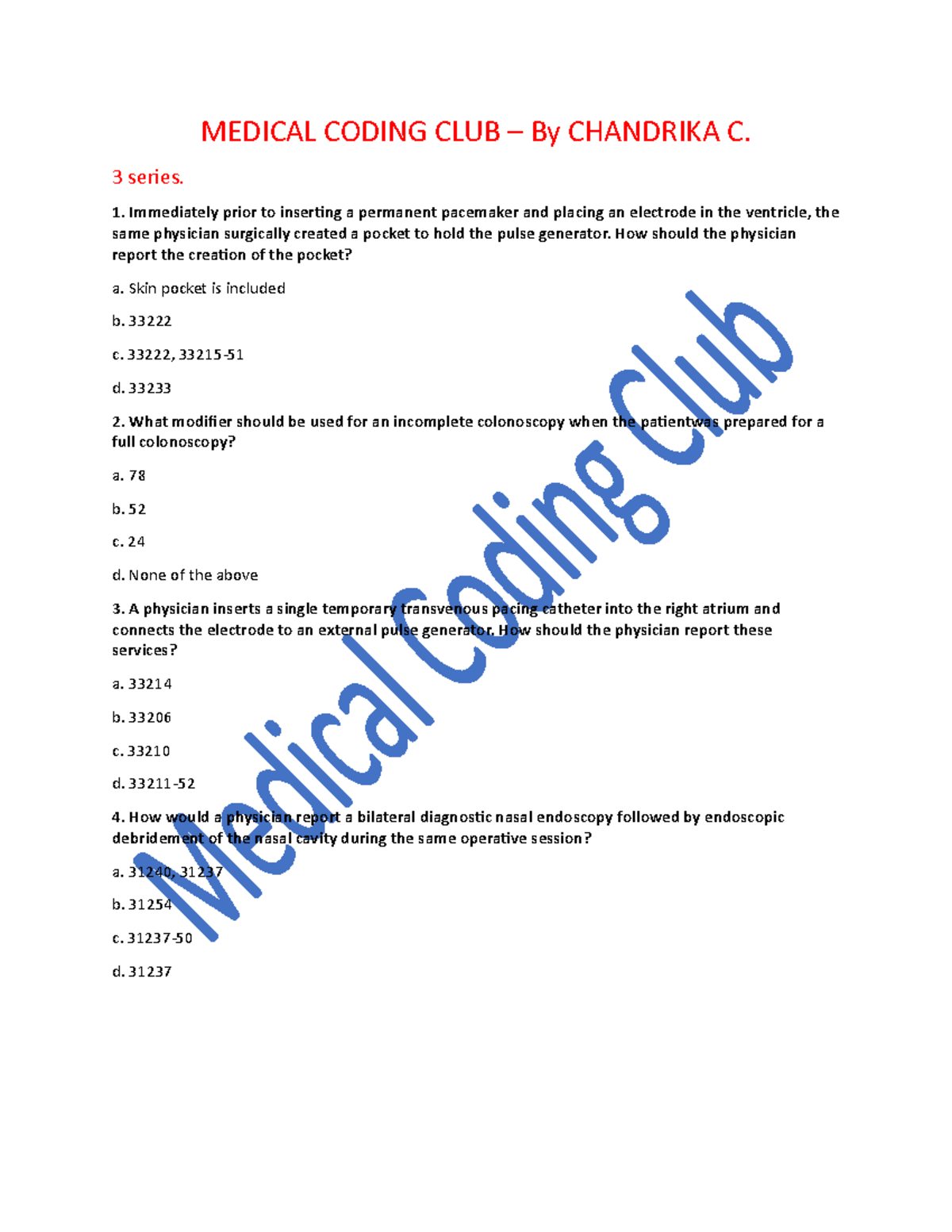 3 series questions MEDICAL CODING CLUB By CHANDRIKA C. 3 series