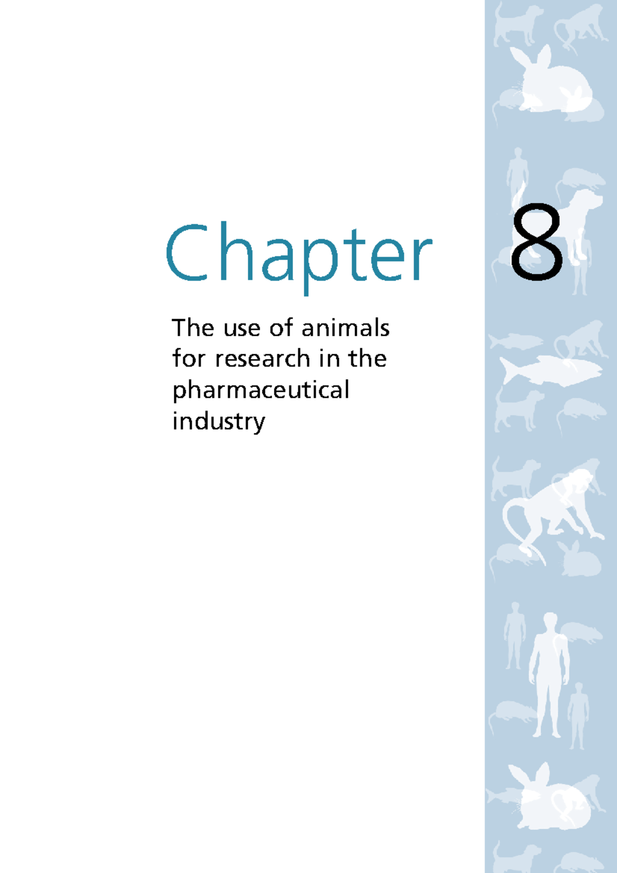 Animals Chapter 8 The Use Of Animals For Research In The Pharmaceutical ...