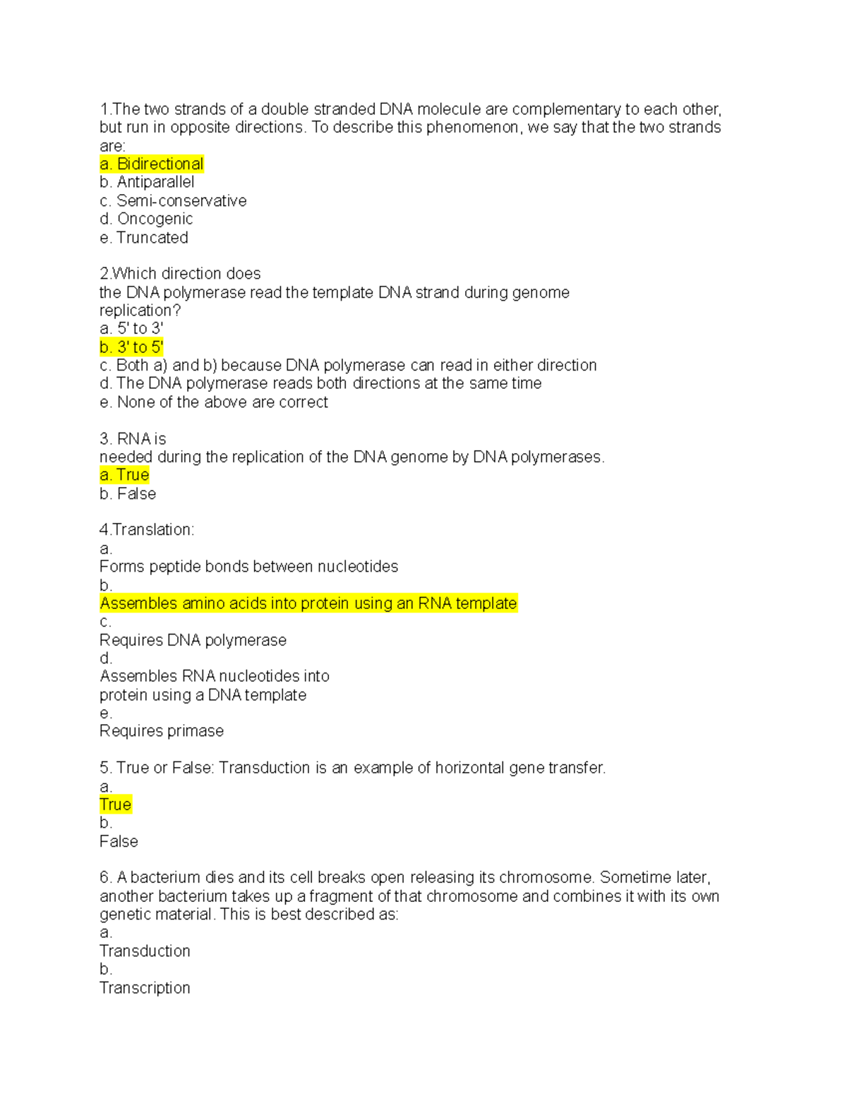 Final practice exams - 1 two strands of a double stranded DNA molecule ...