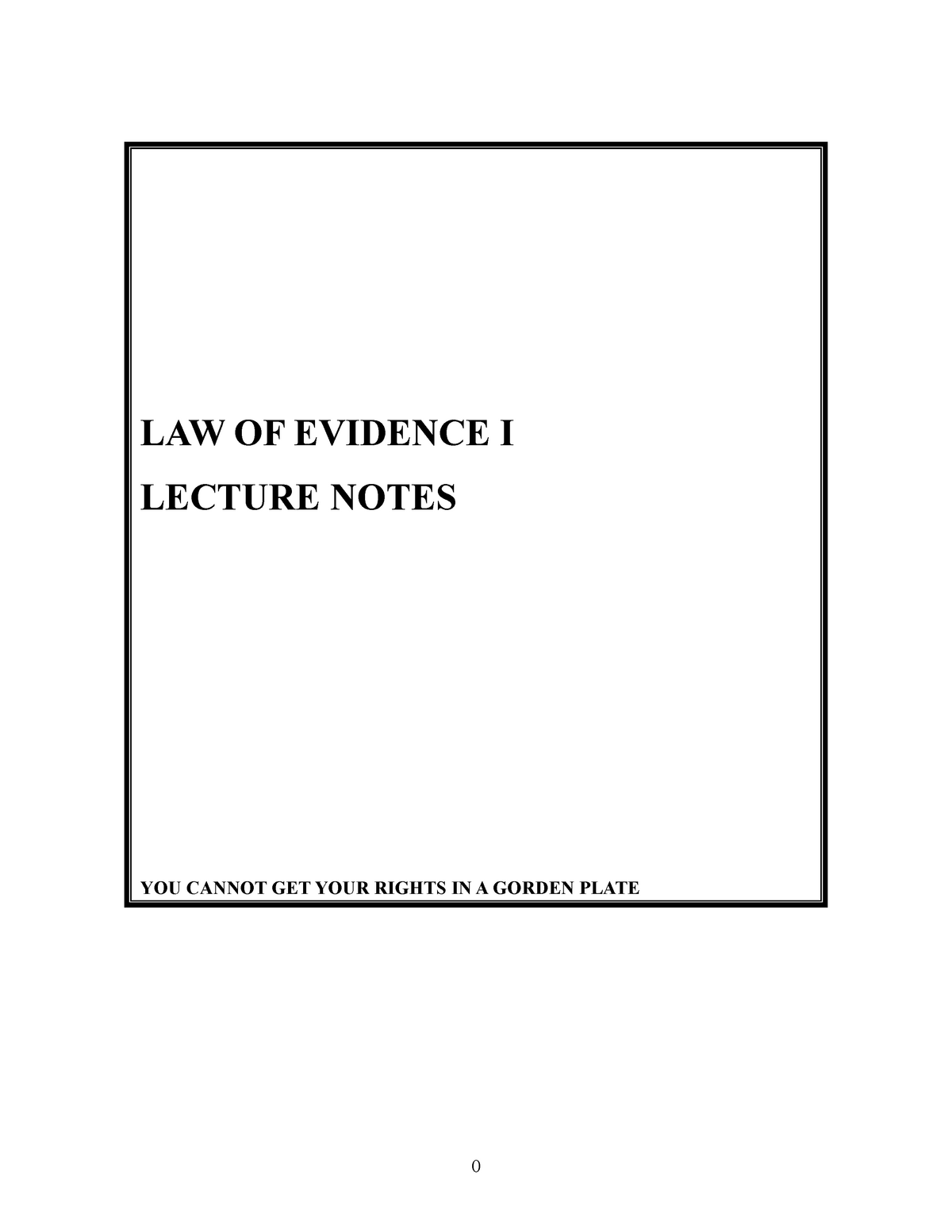 law-of-evidence-i-lecture-notes-law-of-evidence-i-lecture-notes-you