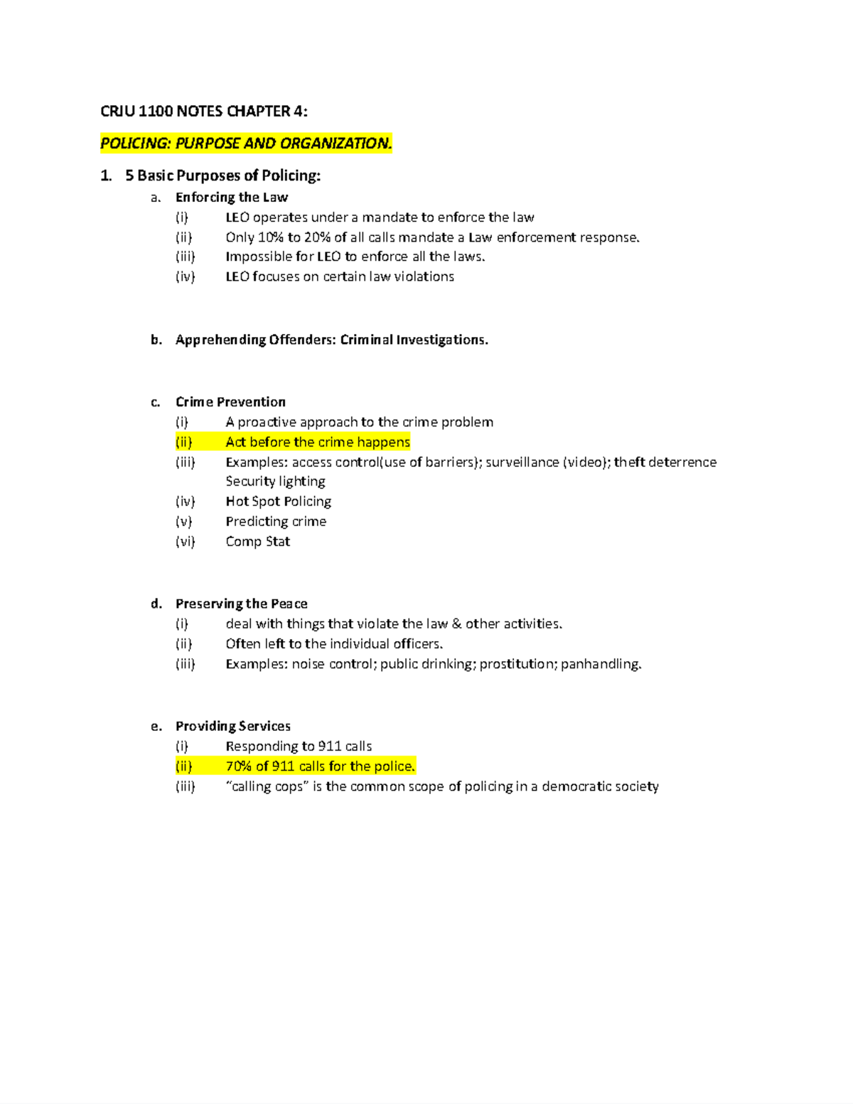 CRJU 1100 Notes 4 - CRJU 1100 NOTES CHAPTER 4: POLICING: PURPOSE AND ...