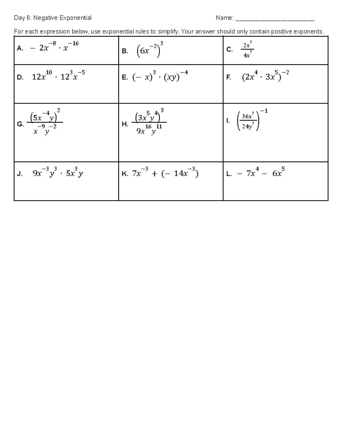 Day 6 HW Negative Exponential - Day 6 : Negative Exponential Name