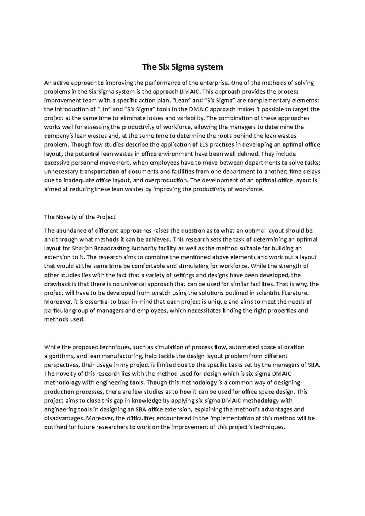 The Sigma system - The Six Sigma system An active approach to improving ...