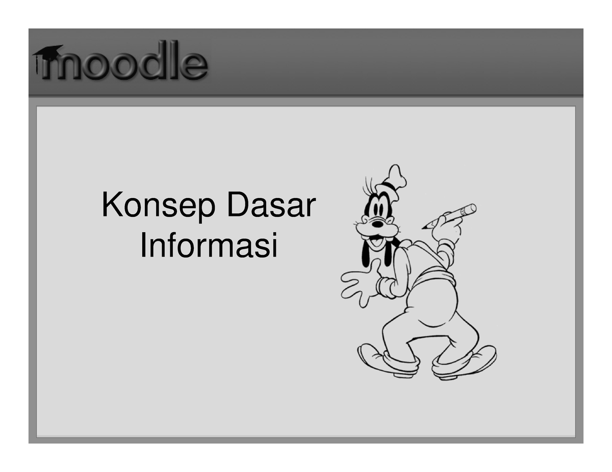 04-Konsep Dasar Informasi - Konsep Dasar Informasi Objektif • Mampu ...