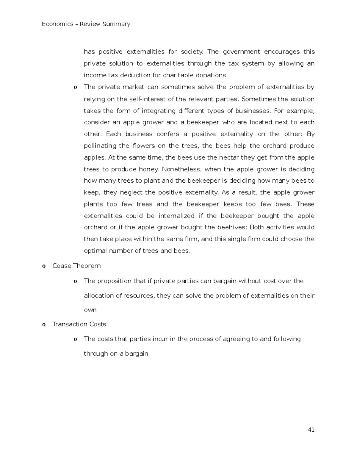 Econ Exam Study Notes-11 - Has Positive Externalities For Society. The ...