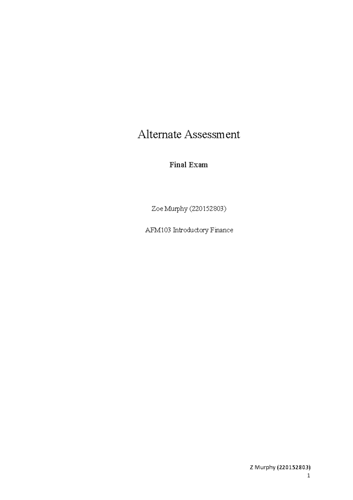 AFM103 Alt Assessment Alternate Assessment Final Exam Zoe Murphy