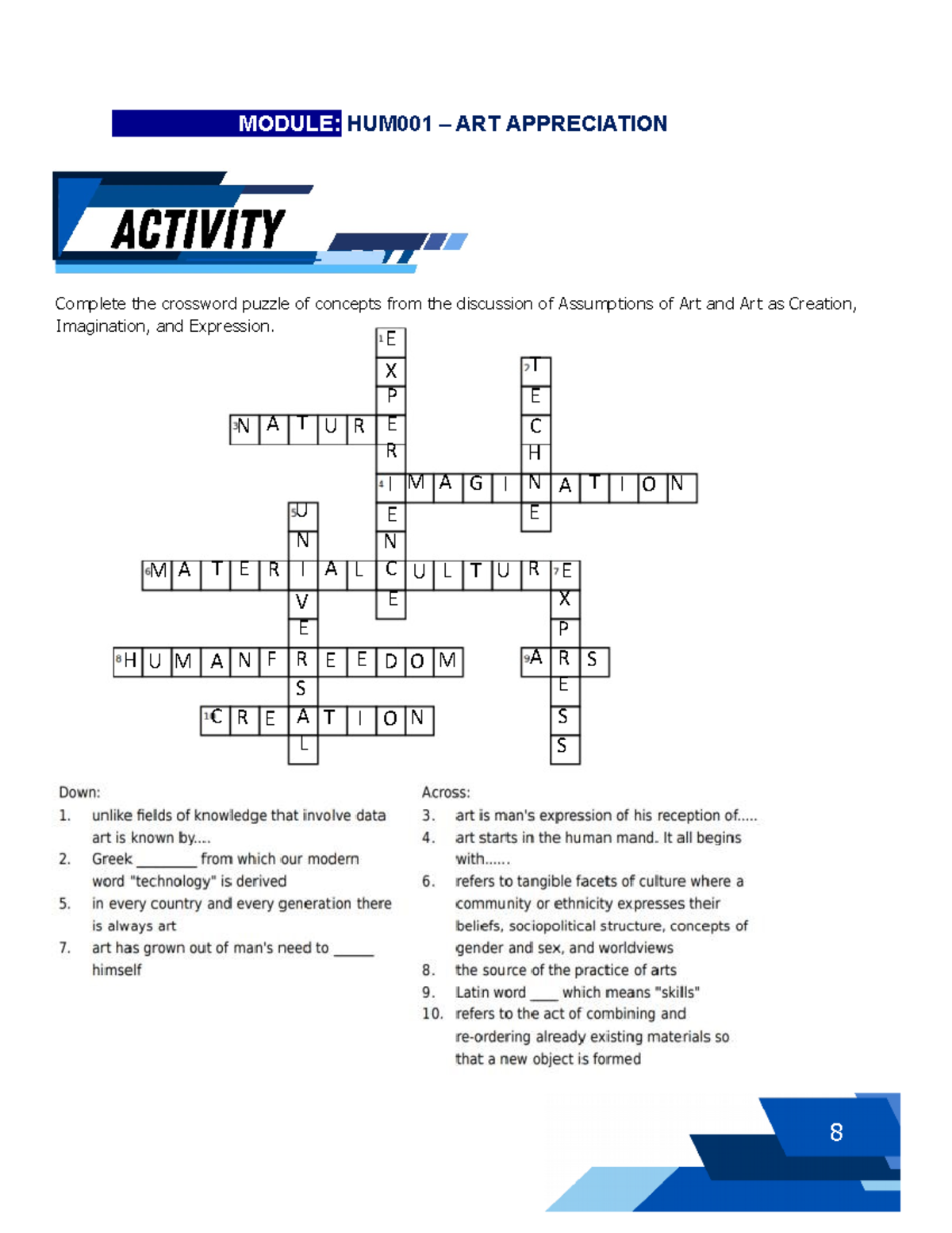 HUM001 Activity 1 8 MODULE HUM001 ART APPRECIATION Complete the crossword puzzle of