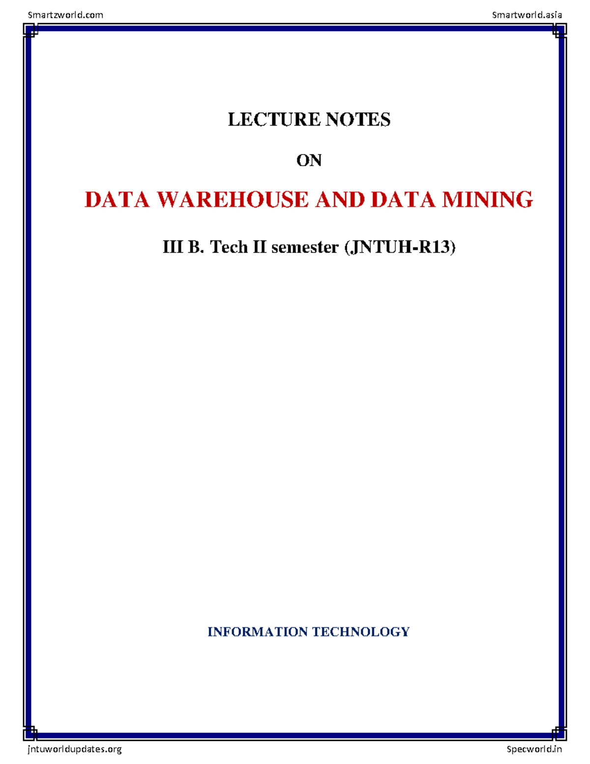 Data Warehousing and Data Mining - LECTURE NOTES ON DATA WAREHOUSE AND ...