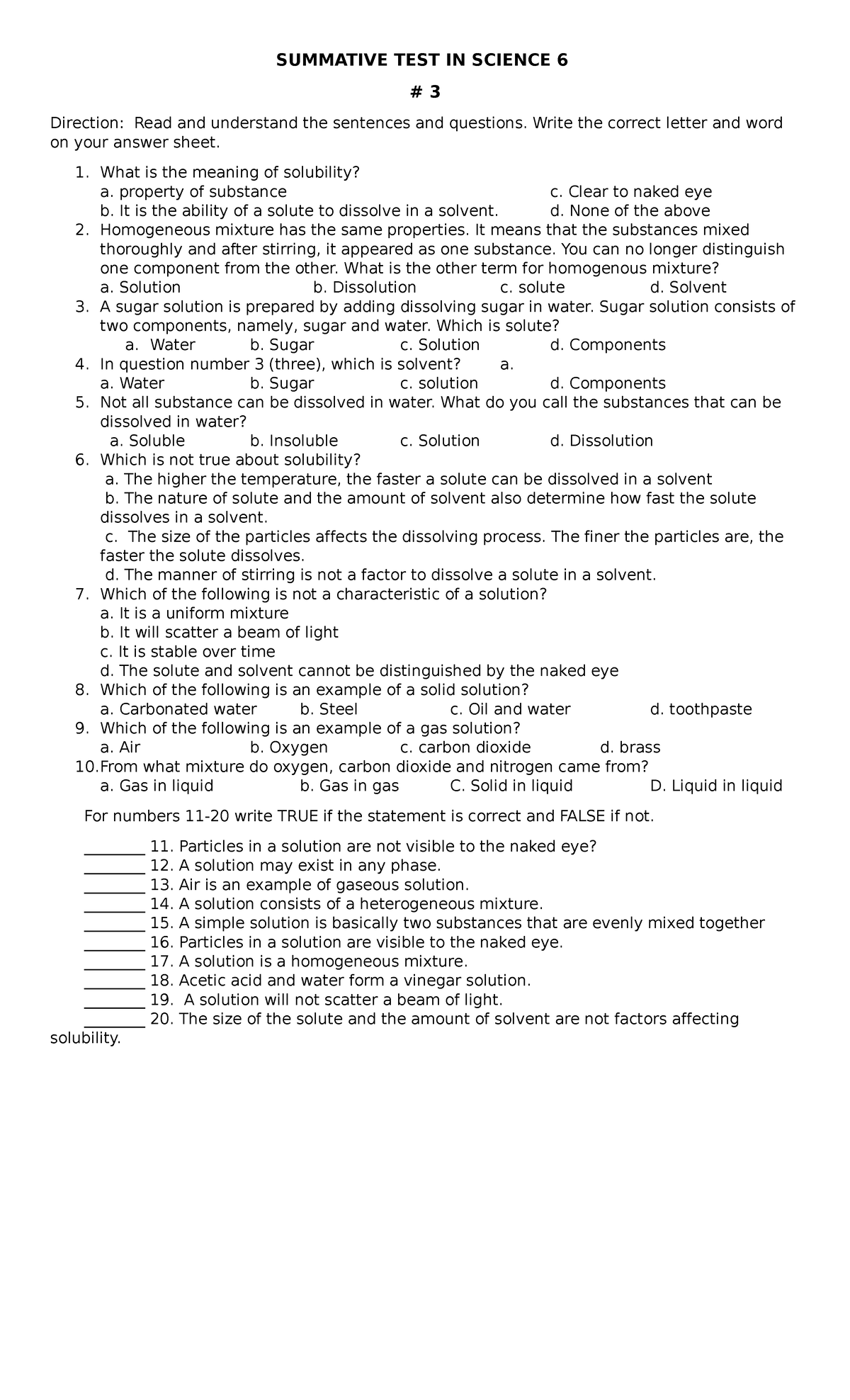 Q1-ST#3-Science 6 - SUMMATIVE TEST IN SCIENCE 6 # 3 Direction: Read and ...