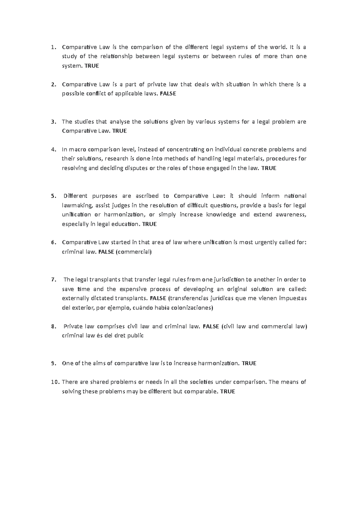 Tests Private LAW Comparative Law is the comparison of the different