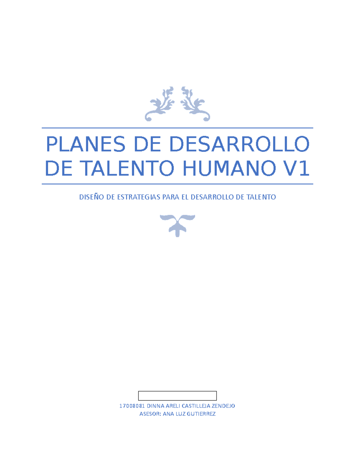 Castilleja Dinna Estrategias Talento - PLANES DE DESARROLLO DE TALENTO ...