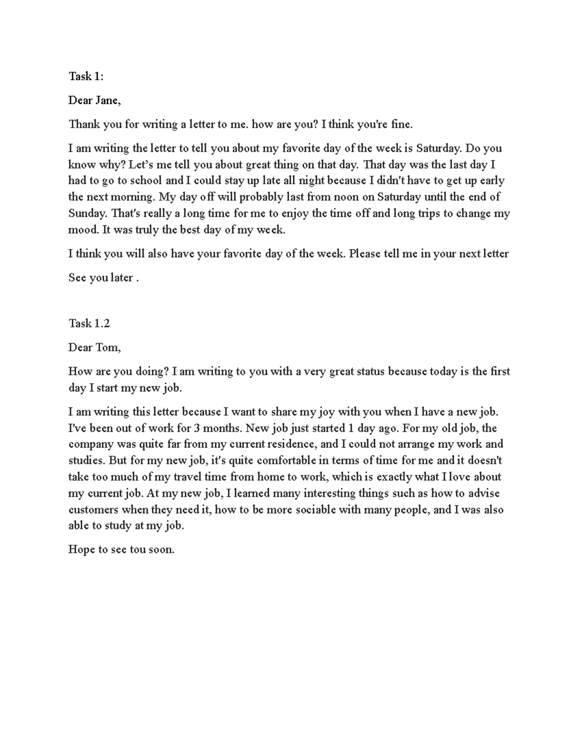 Homework 1 - vstep anh văn - Task 1: Dear Jane, Thank you for writing a ...