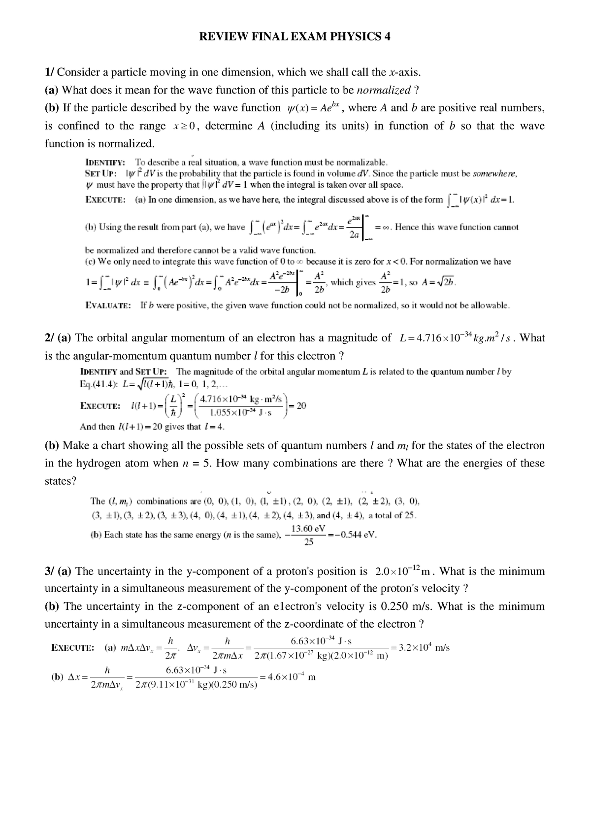 Final Physics 4 Solution - REVIEW FINAL EXAM PHYSICS 4 1/ Consider a ...