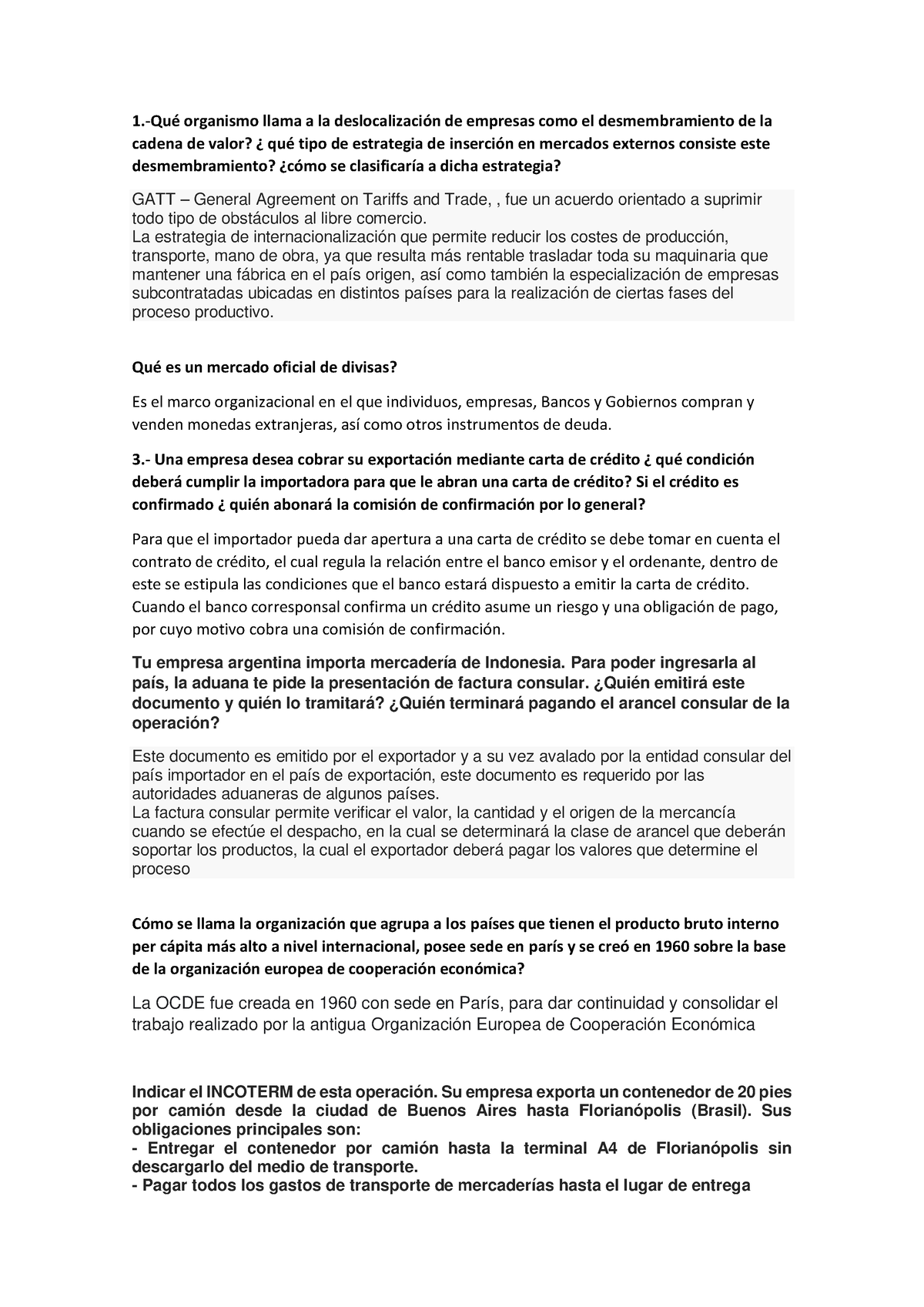 Examen Final De Comercio Internacional 1 Qué Organismo Llama A La Deslocalización De Empresas 5245