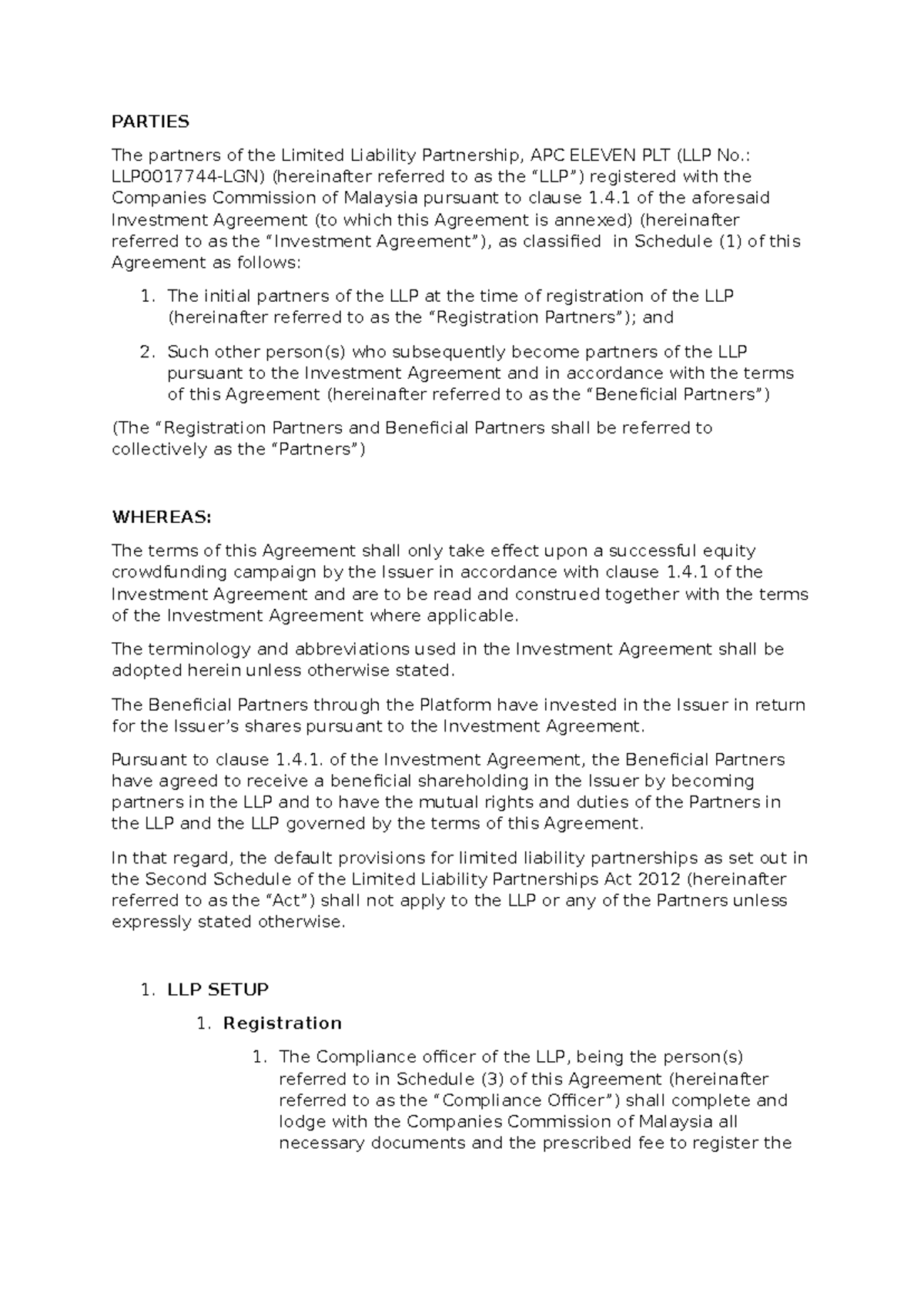 LLP Agreement - PARTIES The partners of the Limited Liability ...