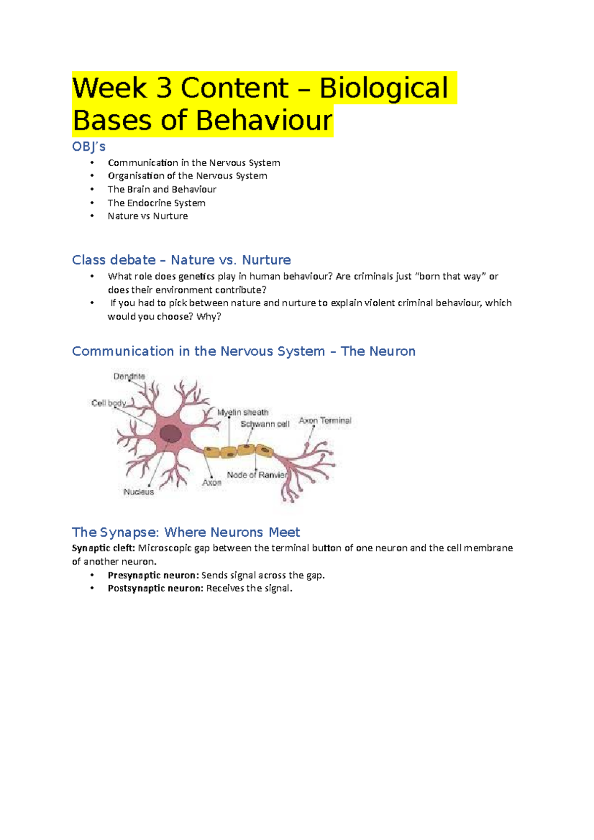 Week 3 Content biological bases of behaviour Week 3 Content