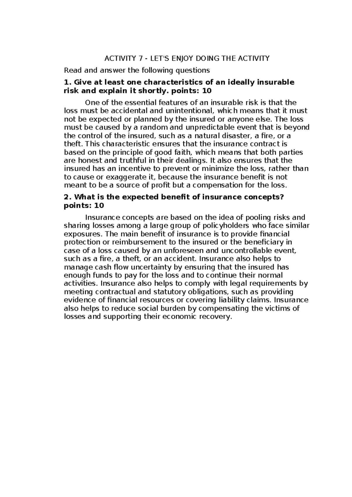 Act 7 - ACTIVITY 7 - LET'S ENJOY DOING THE ACTIVITY Read and answer the ...