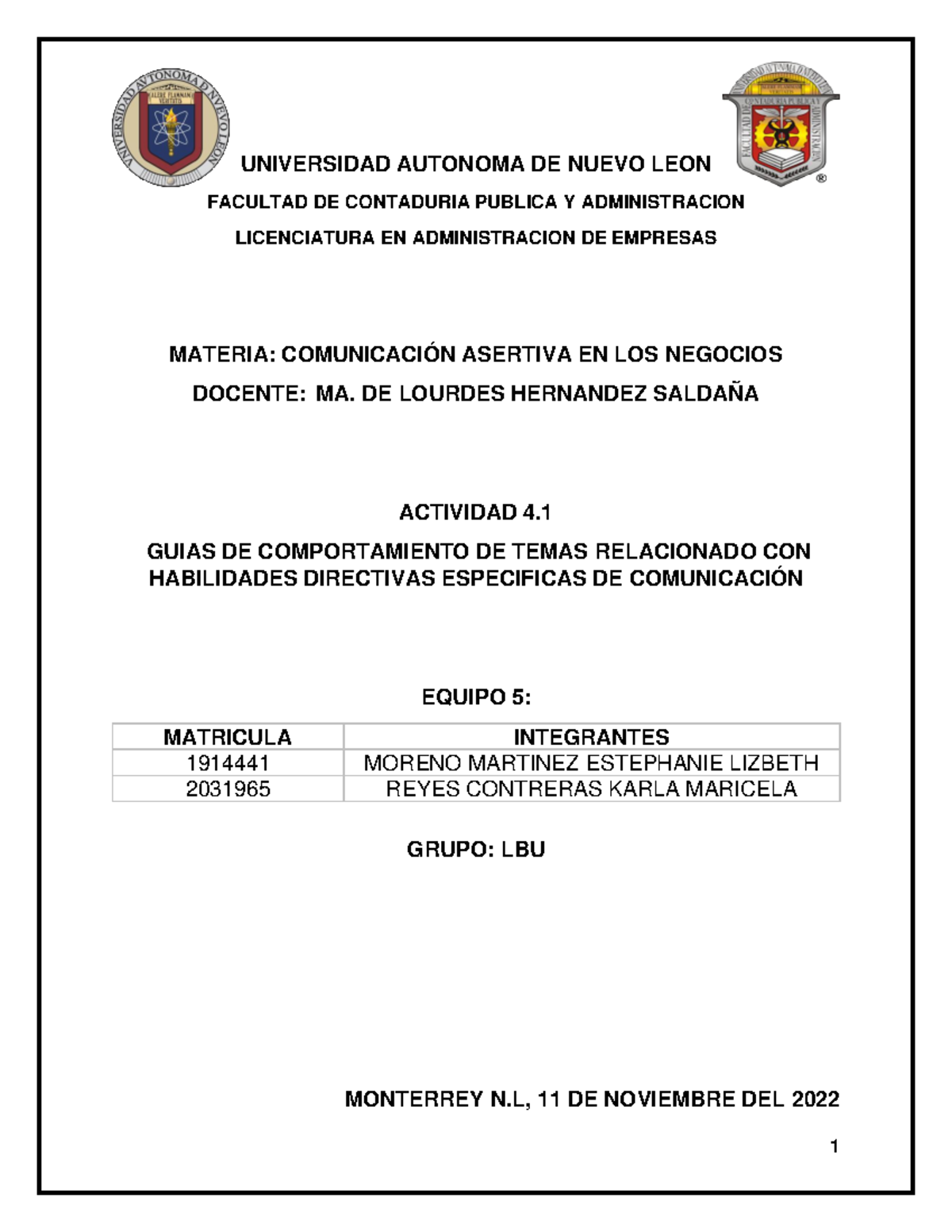 Actividad 4.1 Equipo 5 LBU - UNIVERSIDAD AUTONOMA DE NUEVO LEON ...