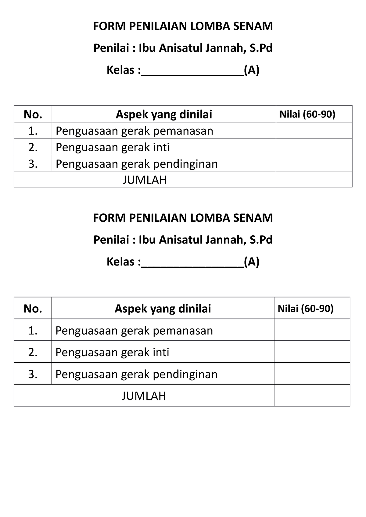 FORM Penilaian Lomba Senam - FORM PENILAIAN LOMBA SENAM Penilai : Ibu ...