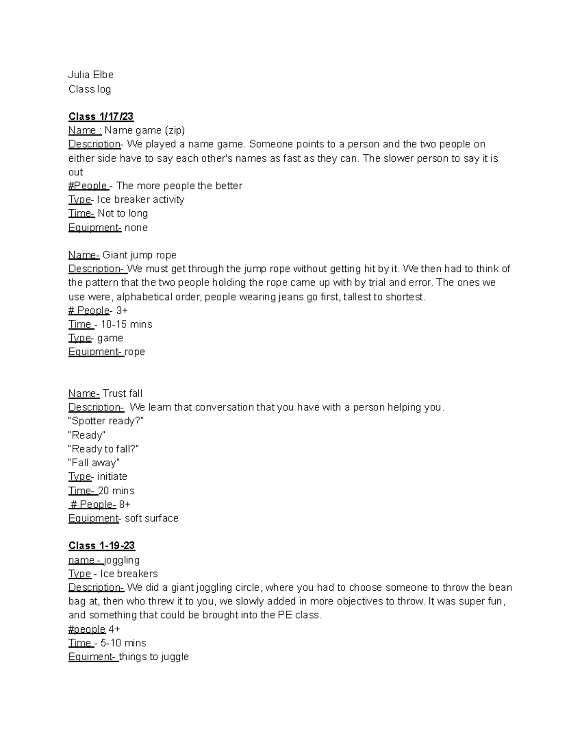 Games and ropes log - log of actives - Julia Elbe Class log Class 1/17 ...