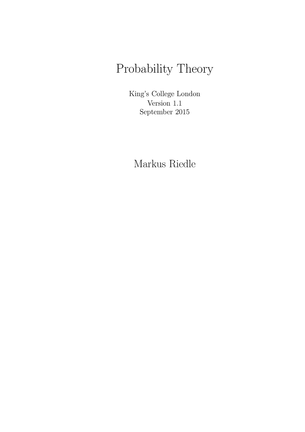 Lecture Notes, Lectures 1-20 - Probability Theory College London ...