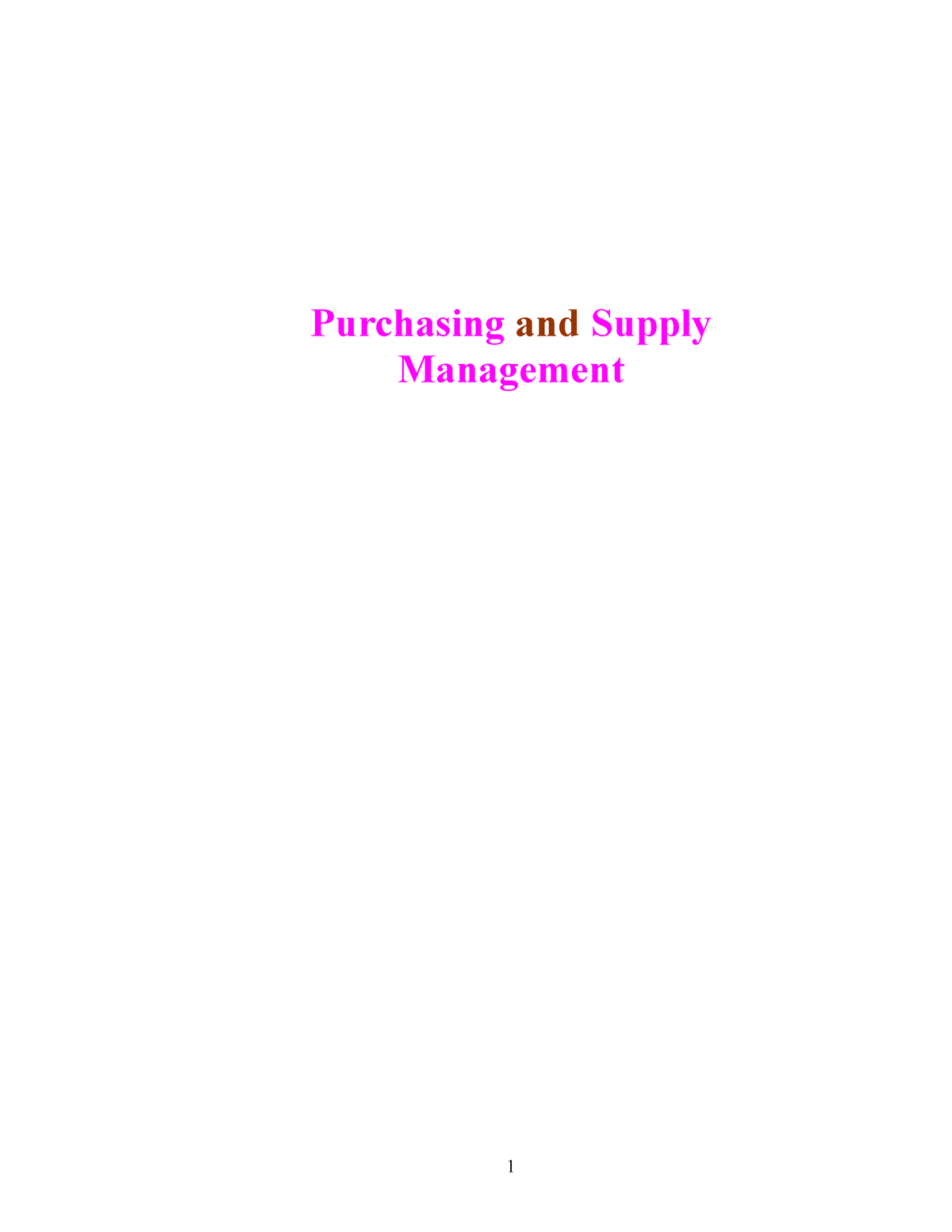 Purchasing And Supply Management - Ch01,02,03 - Purchasing And Supply ...