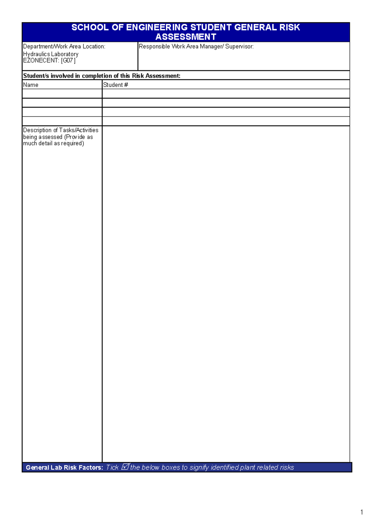 GENG1000 risk assesment - 1 SCHOOL OF ENGINEERING STUDENT GENERAL RISK ...