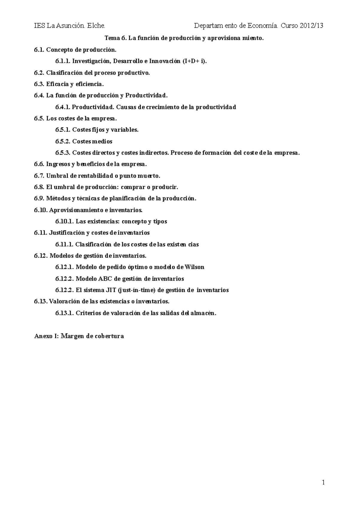 Economía II. Tema 6 - La función de producción y aprovisionamiento ...