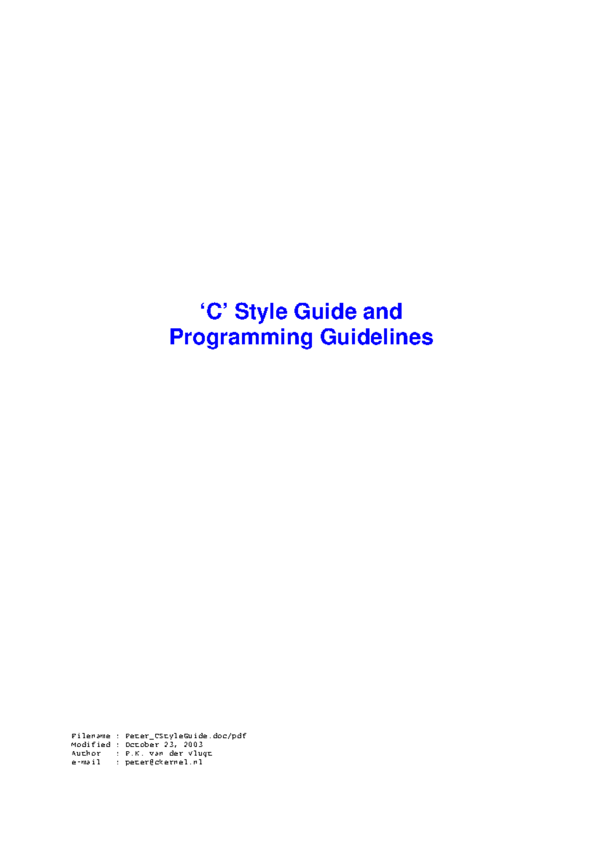 Peter CStyle Guide - jjjjjjjjjj - ‘C’ Style Guide and Programming ...