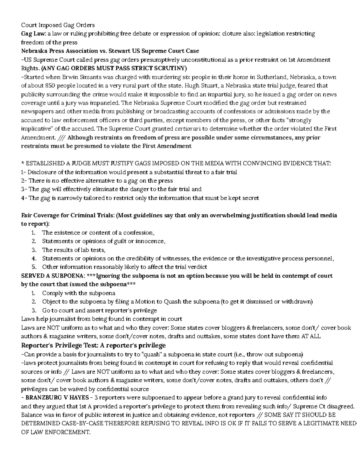 Gag Orders / Passing Strict Scrutiny Court Imposed Gag Orders Gag Law