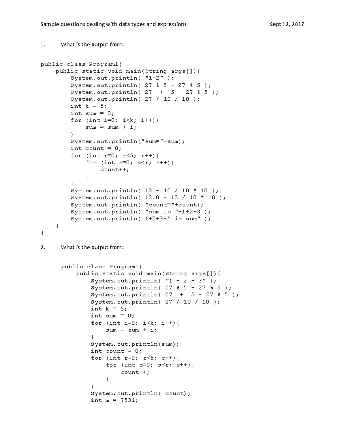 Sept 12 2017 What is the output from - Sample questions dealing with ...