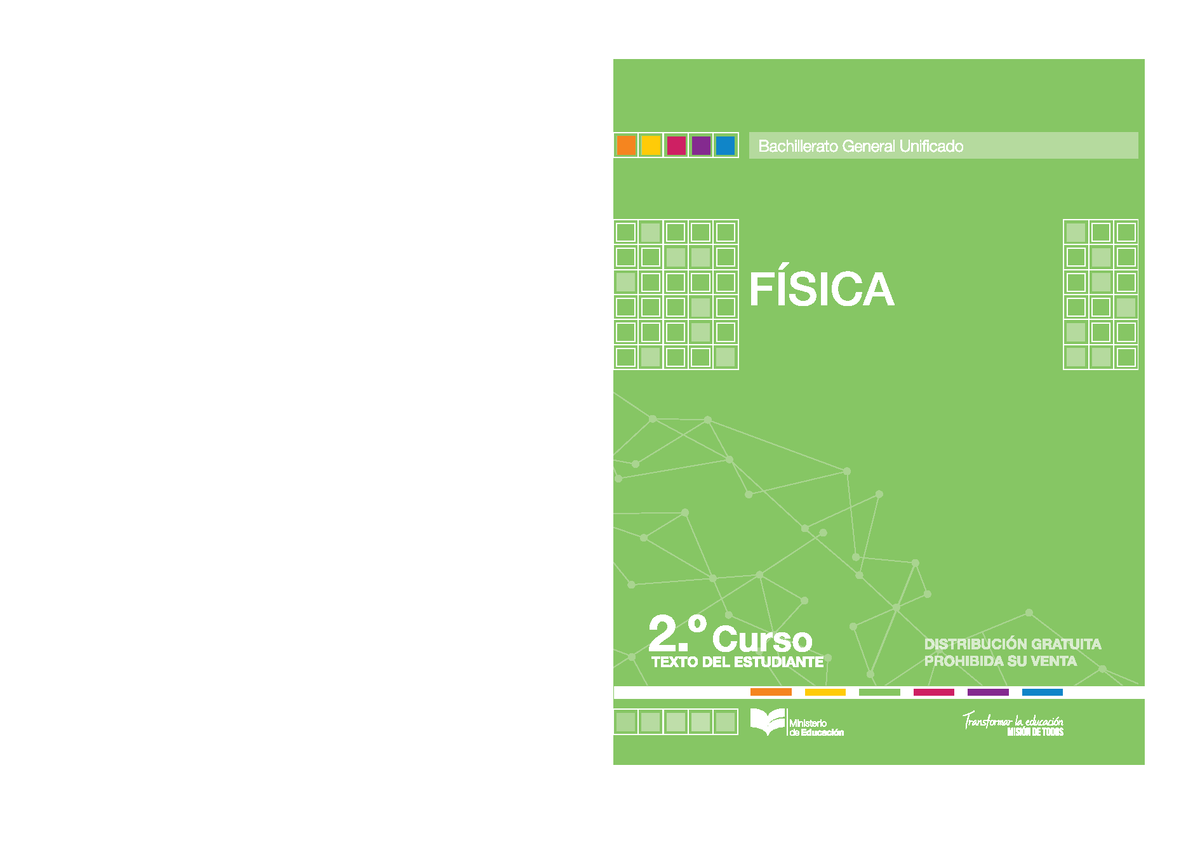 Fisica 2 BGU - Física 2 BGU Se rie Ingenios EDITORIAL DON BOSCO Este