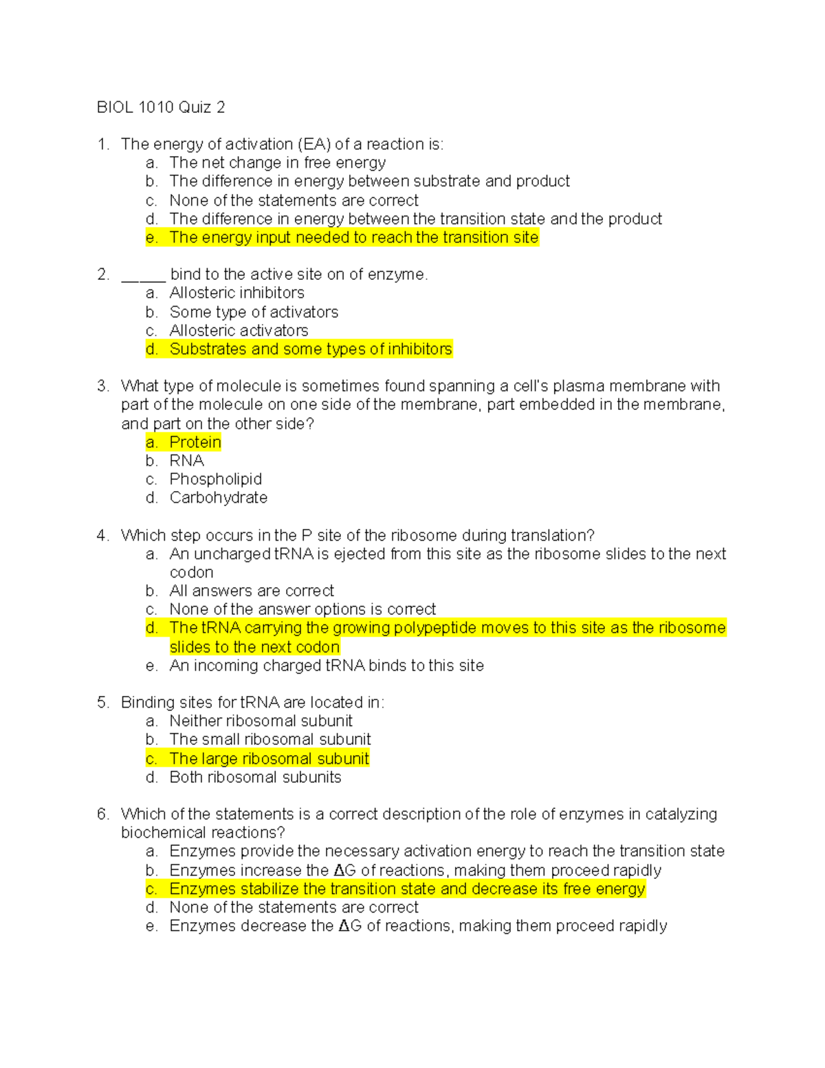 Quiz 2 - practice questions - BIOL 1010 Quiz 2 The energy of activation ...