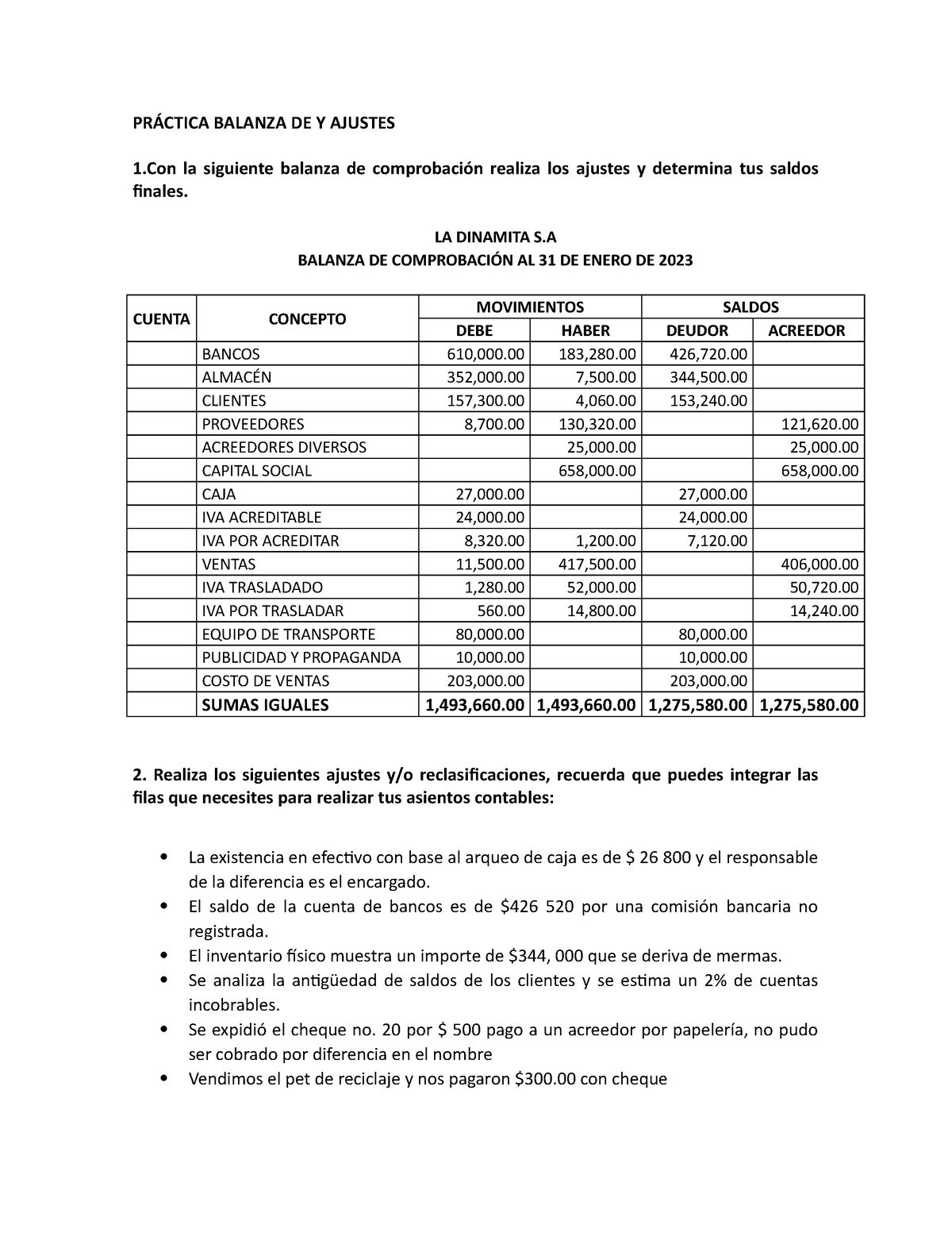 Ejercicio De Balanza De Comprobación PrÁctica Balanza De Y Ajustes 1 La Siguiente Balanza De 3366