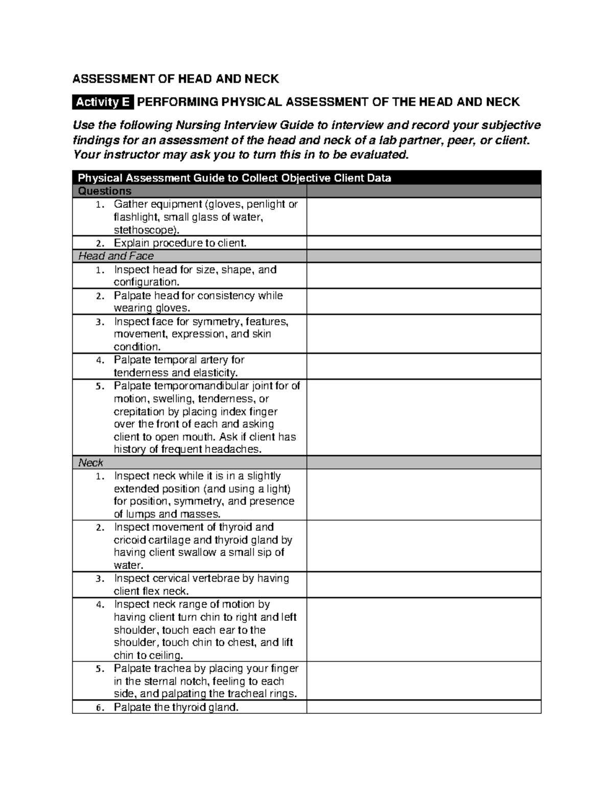 Physical Assessment Guide Head and Neck ASSESSMENT OF HEAD AND NECK